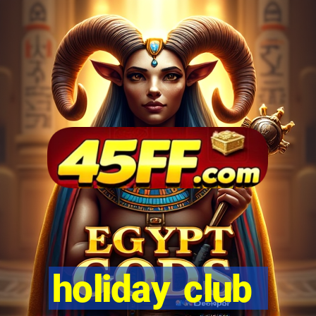 holiday club